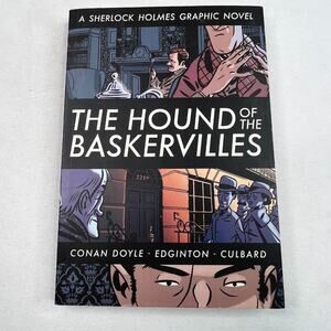 The Hound of The Baskervilles Sherlock Holmes Graphic Novel